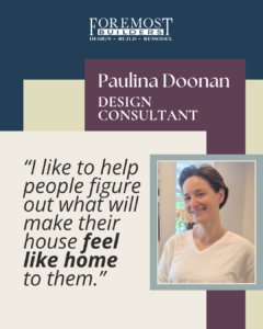 quote from Paulina, design consultant